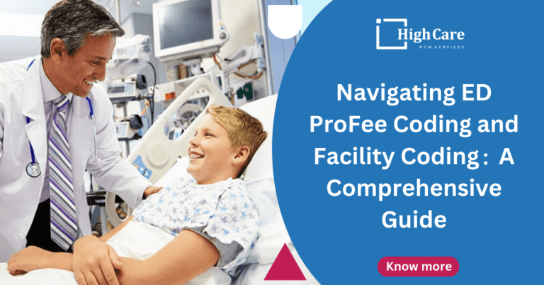 Navigating ED ProFee Coding vs Facility Coding: A Comprehensive Guide ...